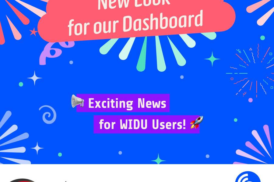 New Look for our dashboard - exciting news for WIDU users