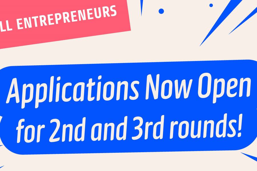 Horizontal image showing text in blue that announces that applications are now open for 2nd and 3rd rounds