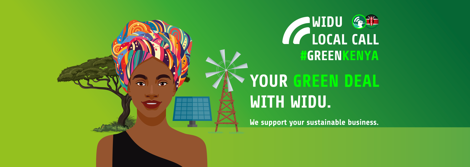 On peut voir une femme. Elle porte un foulard coloré enroulé autour de la tête. Elle se tient devant un moulin à vent, un arbre et un panneau solaire. Sur son côté droit, il y a du texte : "Appel local WIDU #GreenKenya. Votre Green Deal avec Widu. Nous soutenons votre entreprise durable.