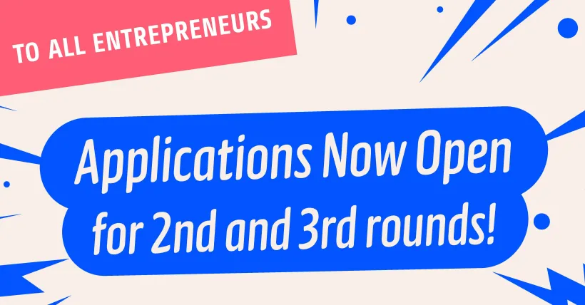 Horizontal image showing text in blue that announces that applications are now open for 2nd and 3rd rounds