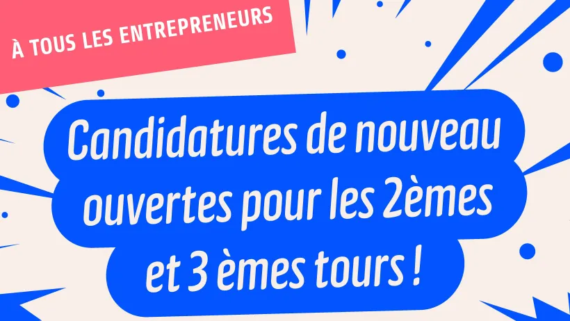 Visuel montrant un texte écrit en bleu annoncant le lancement des candidatures pour les 2èmes et 3èmes tours